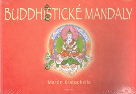 Buddhistické mandaly – Kratochvíla Martin