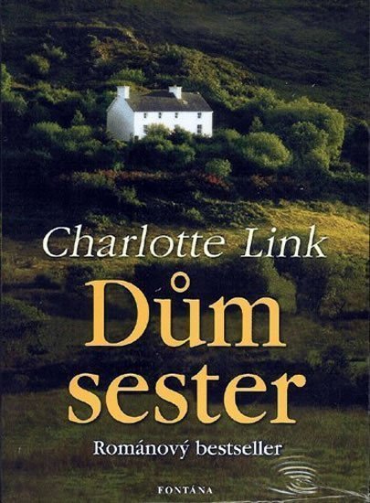 Dům sester – Linková Charlotte