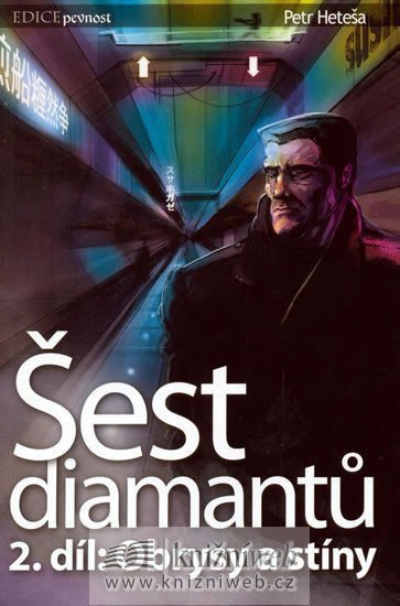 Šest diamantů 2  Obrysy a stíny – Heteša Petr