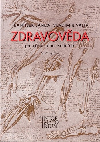 Zdravověda pro UO Kadeřník – Janda František