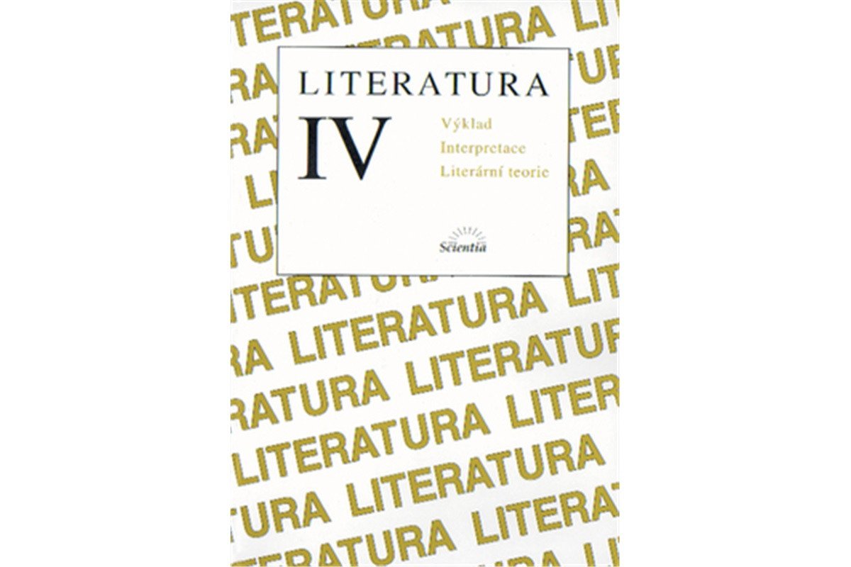 Literatura IV Výklad - Výklad textů interpretace literární teorie