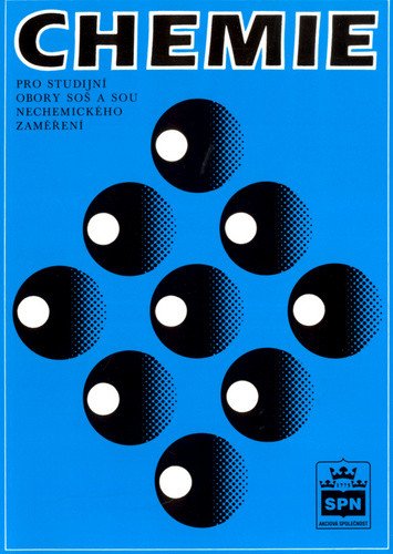 Chemie pro studijní obory SOŠ a SOU nechemického zaměření – Blažek Jaroslav