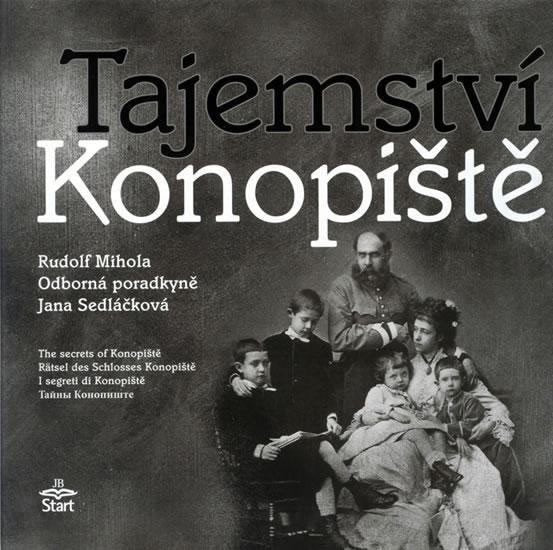 Tajemství Konopiště – Mihola Rudolf