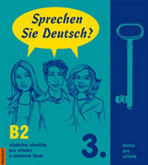 Sprechen Sie Deutsch - 3 kniha pro učitele – Dusilová Doris