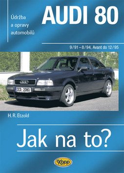 Audi 80 991-1295  Jak na to 91 – Etzold Hans-Rüdiger