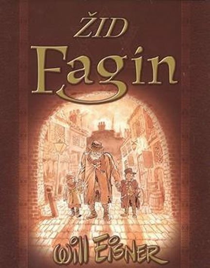Žid Fagin – Eisner Will