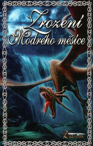 Zrození modrého měsíce – Holub Zbyněk Gilgalad