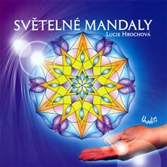 Světelné mandaly – Hrochová Lucie