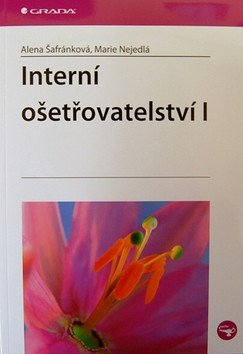 Interní ošetřovatelství I – Nejedlá Marie