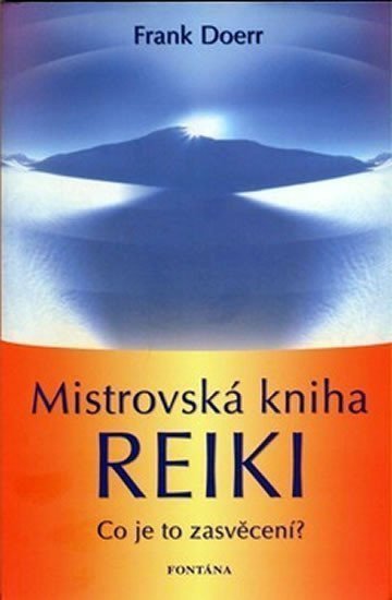Mistrovská kniha reiky – Doerr Frank
