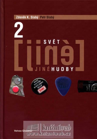 Svět jiné hudby 2 – Slabý Zdeněk K