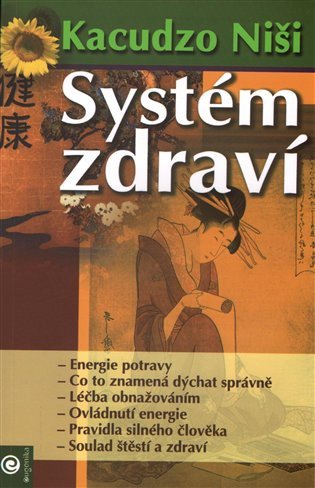 Systém zdraví – Niši Kacudzo