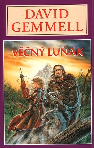 Věčný luňák - Dravčí královna 2 – Gemmell David