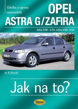 Opel Astra GZafira - 398 - 605 - Jak na to - 62 – Etzold Hans-Rüdiger