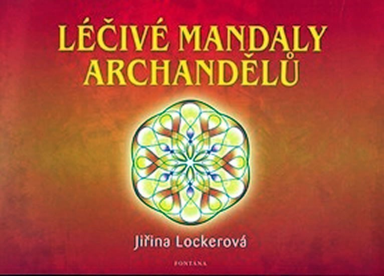 Léčivé mandaly archandělů – Lockerová Jiřina