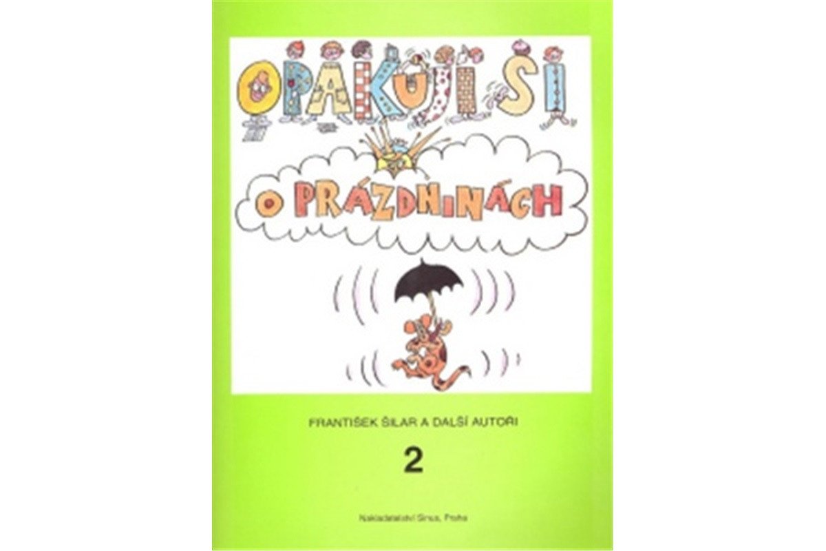 Opakuji si o prázdninách 2 – Šilar František