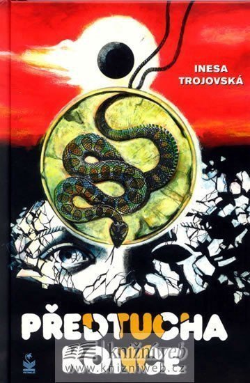 Předtucha konce – Trojovská Inesa