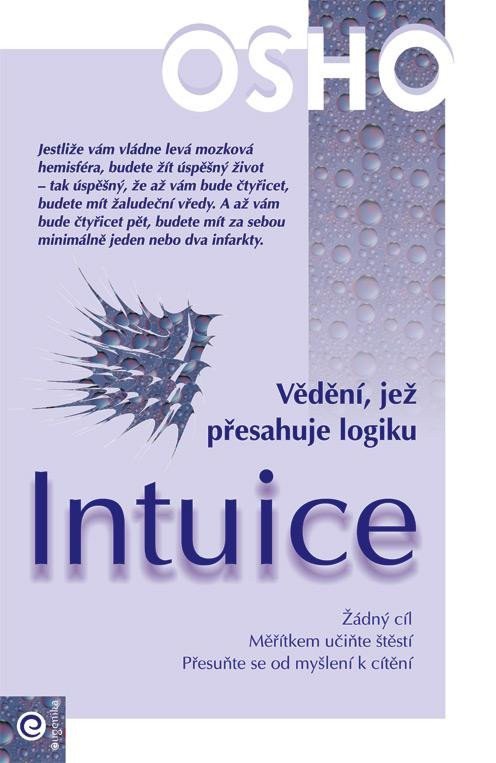 Intuice - Vědění jež přesahuje logiku – Osho