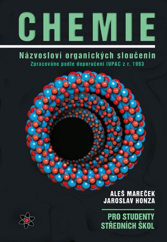 Chemie - Názvosloví organických sloučenin – Mareček Aleš