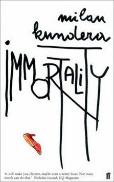 Immortality – Kundera Milan