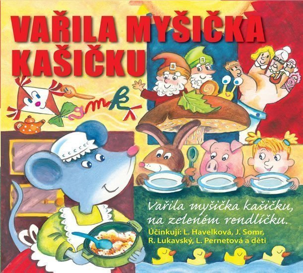 Vařila myšička kašičku - CD