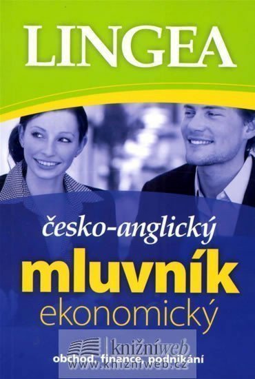 Česko-anglický mluvník ekonomický  obchod finance podnikání