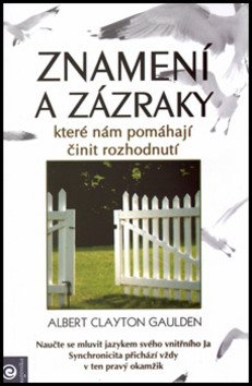 Znamení a zázraky – Gaulden Albert Clayton
