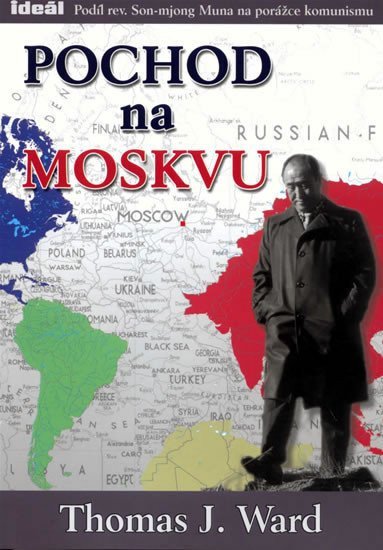 Pochod na Moskvu – Ward Thomas J