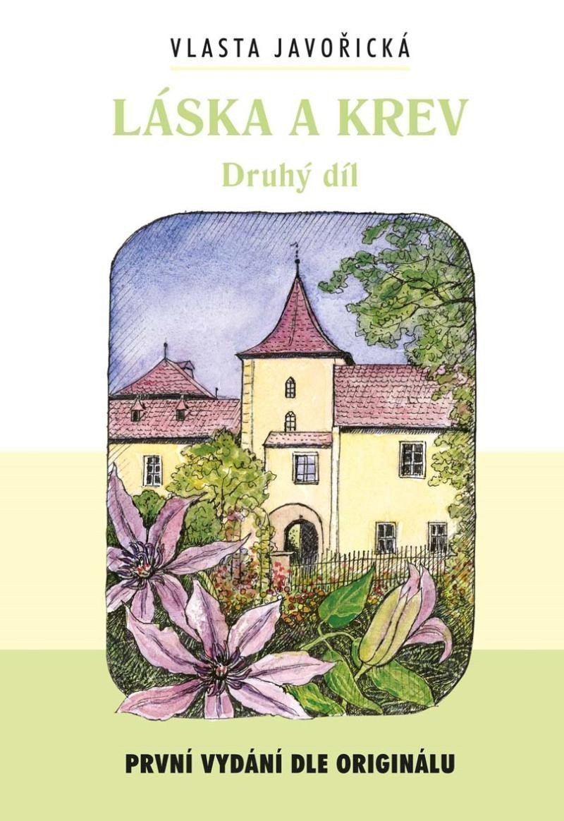 Láska a krev II – Javořická Vlasta