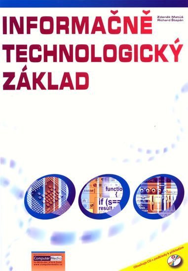 Informačně technologický základ cvičebnice  CD – Matúš Zdeněk