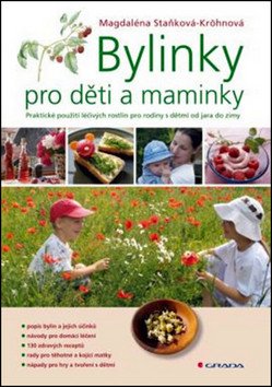 Bylinky pro děti a maminky – Kröhnová-Staňková Magdaléna