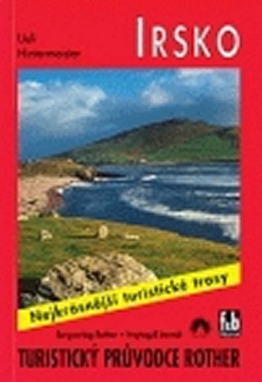 WF 38 Irsko - Rother  turistický průvodce – Hintermeister Ueli