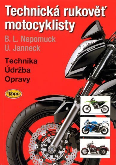 Technická rukověť motocyklisty - 5 vydání – Nepomuck B L
