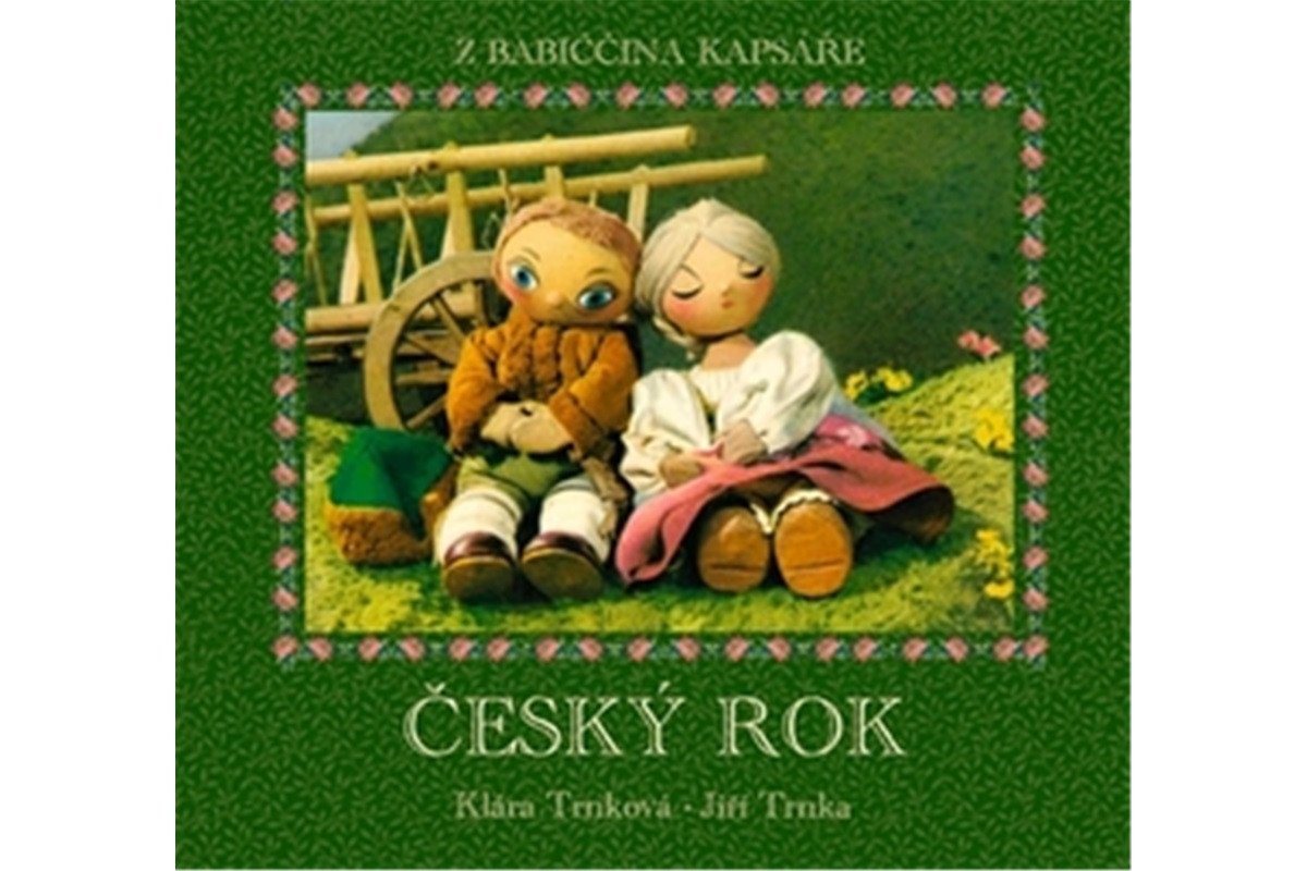 Český rok - z babiččina kapsáře – Trnková Klára