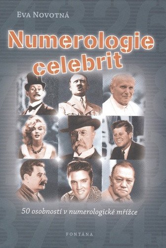 Numerologie celebrit - 50 osobností v numerologické mřížce – Novotná Eva