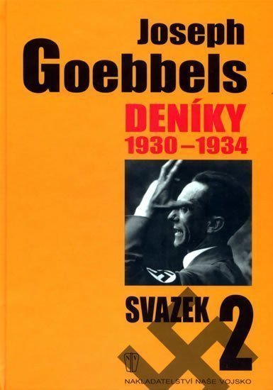 Deníky 1930-1934 - svazek 2 – Goebbels Joseph