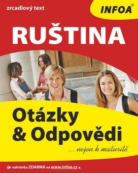 Ruština - Otázky a Odpovědi nejen k maturitě – Ivanova Marija