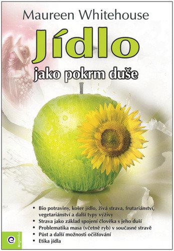 Jídlo jako pokrm duše – Whitehouse Maureen