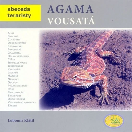 Agama vousatá - Abeceda teraristy – Klátil Lubomír