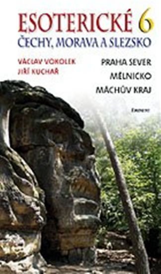 Esoterické Čechy Morava a Slezsko 6 – Vokolek Václav