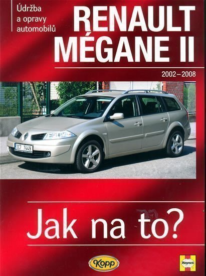 Renault Mégane II od 2002 do 2008 - Jak na to - 103