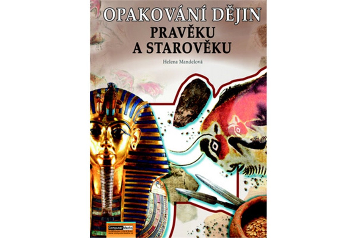 Opakování dějin pravěku a starověku - Zadání – Mandelová Helena