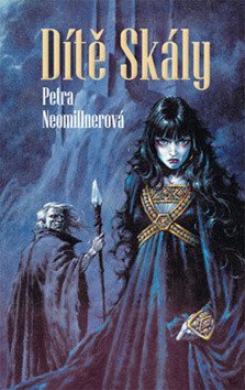 Dítě Skály – Neomillnerová Petra