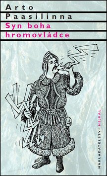 Syn Boha Hromovládce – Paasilinna Arto