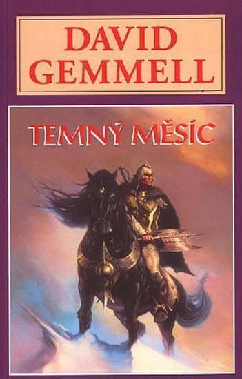 Temný měsíc – Gemmell David
