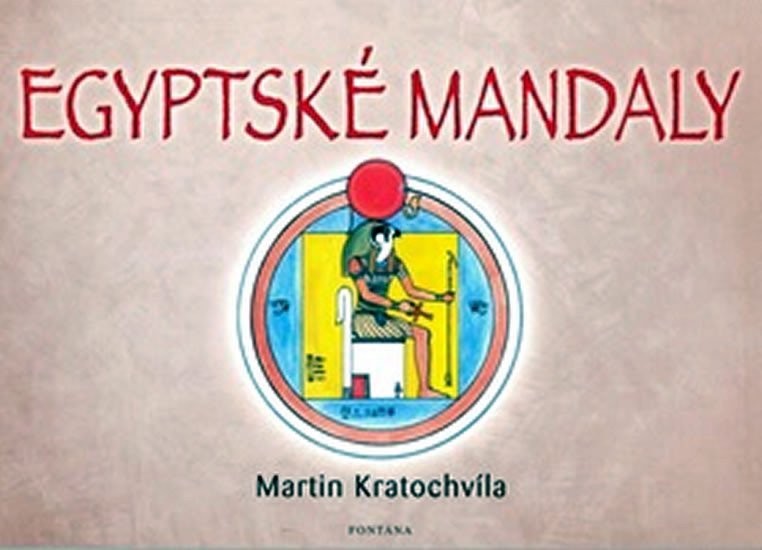 Egyptské mandaly – Kratochvíla Martin