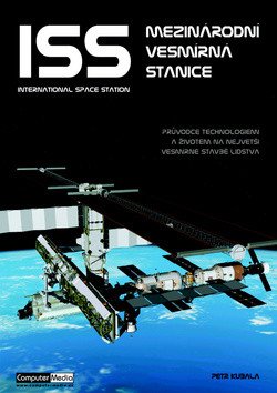 ISS Mezinárodní vesmírná stanice – Kubala Petr