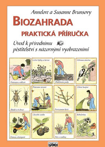 Biozahrada - praktická příručka – Brunsová Annelore
