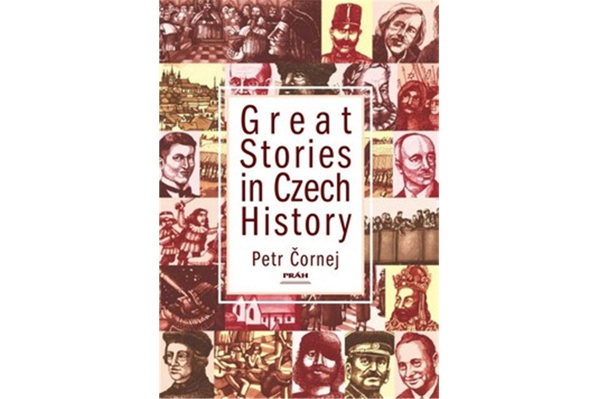 Great Stories in Czech History anglicky – Čornej Petr