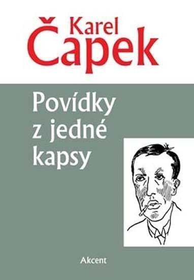 Povídky z jedné kapsy – Čapek Karel